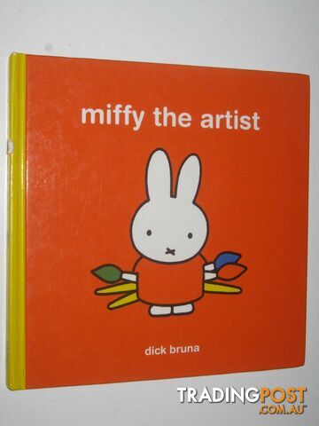 Miffy the Artist  - Bruna Dick - 2008