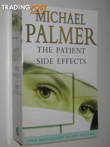 The Patient + Side Effects (2 in 1) - Palmer Michael - 2005