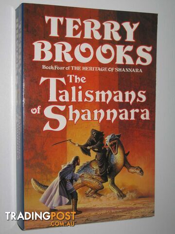 The Talismans Of Shannara - The Heritage of Shannara Series #4 - Brooks Terry -...