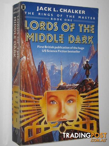 Lords of the Middle Dark - The Rings of the Master Series #1 - Chalker Jack L. -...