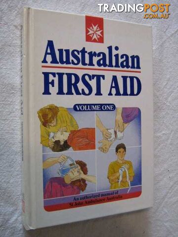 Australian First Aid  - Author Not Stated - 1989