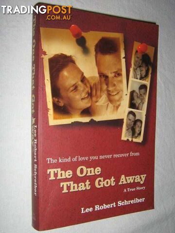 The One That Got Away  - Schreiber Lee Robert - 2005