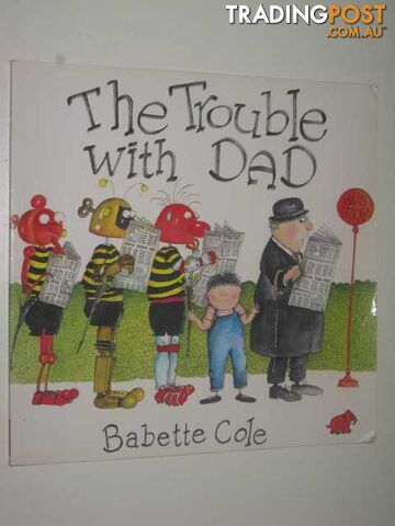 The Trouble with Dad - Cole Babette - 1995