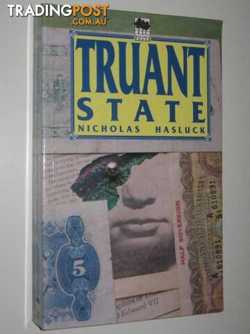 Truant State - Hasluck Nicholas - 1991