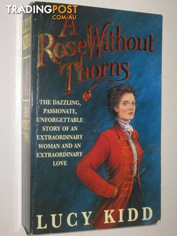 A Rose Without Thorns - Kidd Lucy - 1995