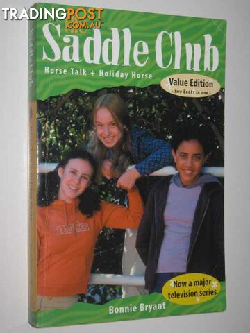 Horse Talk + Holiday Horse - The Saddle Club Series - Bryant Bonnie - 2003 - photo 1 of 1