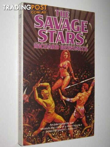 The Savage Stars - Reinsmith Richard - 1983