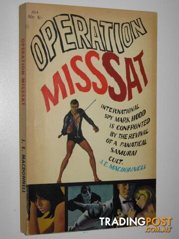 Operation MissSat - Mark Hood Series #4 - Macdonnell J. E. - 1966 - photo 1 of 1