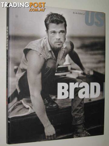 Brad Pitt  - The Editors of US - 1997