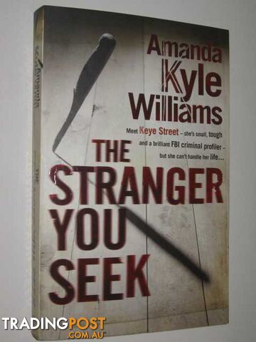 The Stranger You Seek - Williams Amanda Kyle - 2011