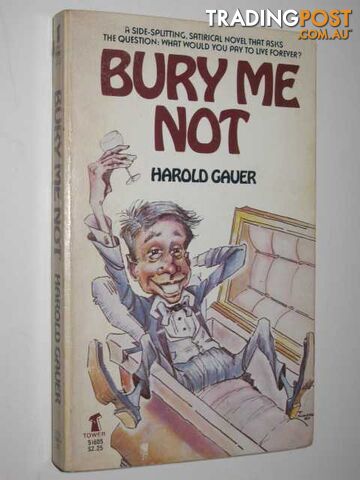 Bury Me Not - Gauer Harold - 1981 - photo 1 of 1