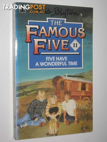 Five Have a Wonderful Time - Famous Five Series #11  - Blyton Enid - 1990