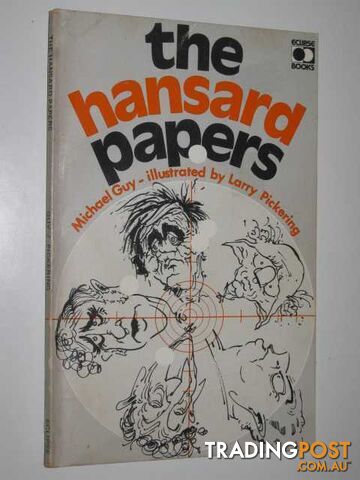 The Hansard Papers  - Guy Michael - 1972