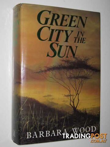 Green City in the Sun - Wood Barbara - 1988