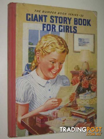 Giant Story Book For Girls - Bumper Book Series #22 - Author Not Stated