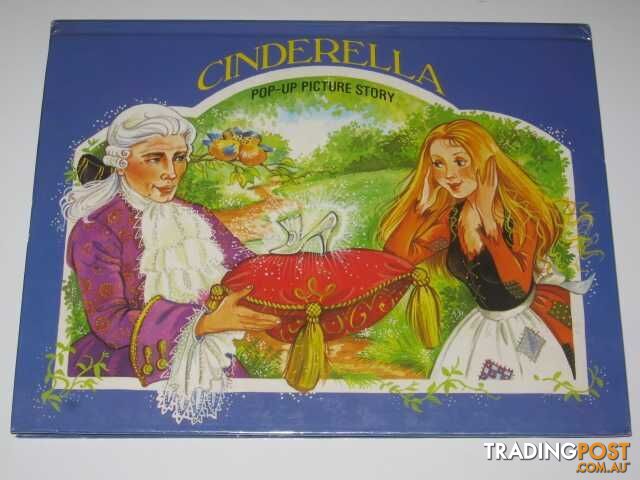 Cinderella : Pop Up Picture Story - Author Not Stated - 1989