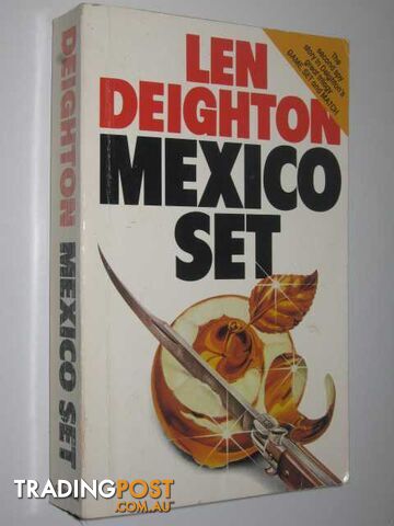 Mexico Set - Bernard Sampson Series #2 - Deighton Len - 1985