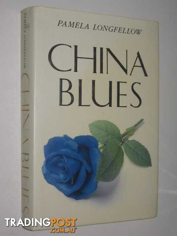 China Blues - Longfellow Pamela - 1989