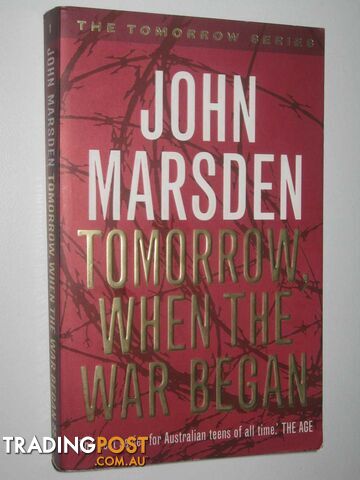 Tomorrow, When the War Began - Tomorrow Series #1  - Marsden John - 2009