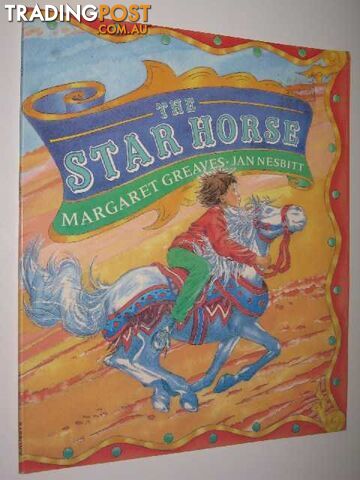 The Star Horse  - Greaves Margaret - 1992