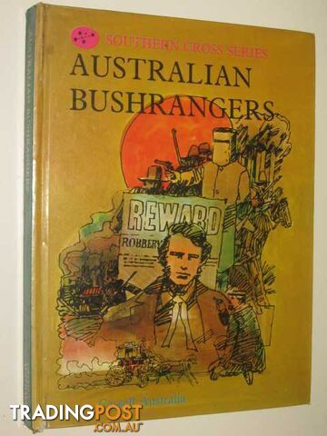 Australian Bushrangers  - Barnaby Edited by Jane - 1973