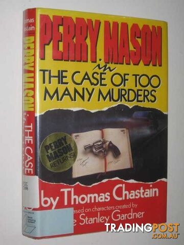 The Case of Too Many Murders - Perry Mason Series - Chastain Thomas - 1989