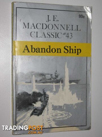 Abandon Ship - Classic Series #43 - Macdonnell J. E. - 1974