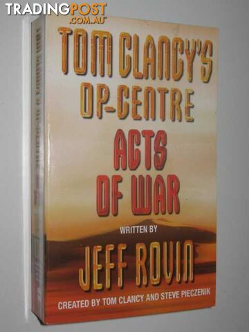 Acts Of War - Tom Clancy's Op Centre Series #4 - Rovin Jeff - 2004