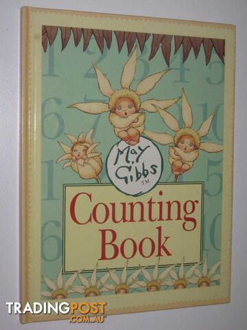 May Gibbs Counting Book  - Gibbs May - 1993
