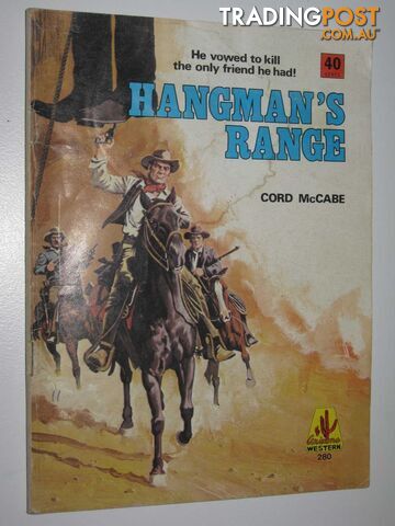 Hangman's Range - Arizona Western Series #280 - McCabe Cord - 1967
