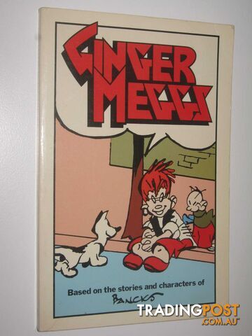 Ginger Meggs at Large - Kemsley James - 1985