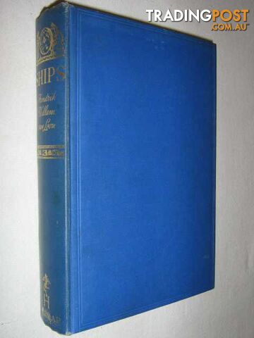 Ships and How They Sailed the Seven Seas 5000 BC-AD 1935  - Van Loon Hendrick Willem - 1935