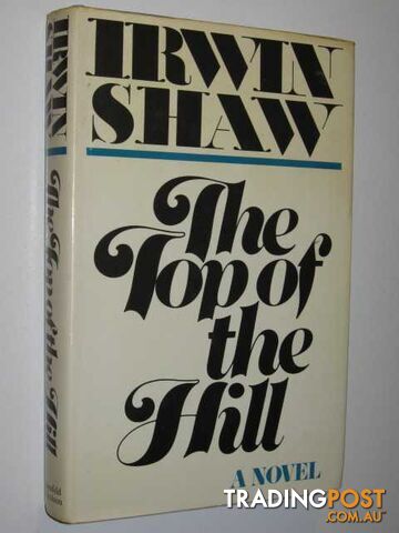The Top of the Hill - Shaw Irwin - 1979 - photo 1 of 1