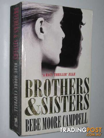 Brothers and Sisters. - Campbell Bebe Moore - 1995