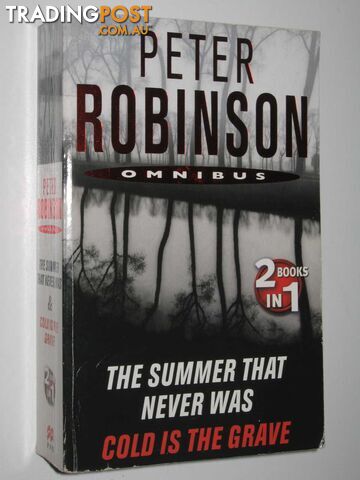 The Summer That Never Was + Cold Is The Grave - Inspector Banks Series #1311  - Robinson Peter - 2008 - photo 1 of 1