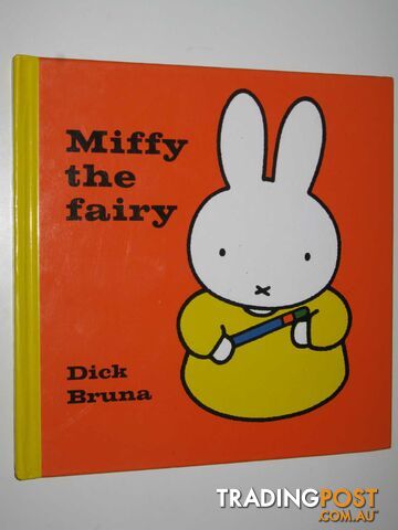 Miffy the Fairy - Bruna Dick - 2001