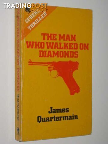 The Man Who Walked on Diamonds - Quartermain James - 1972