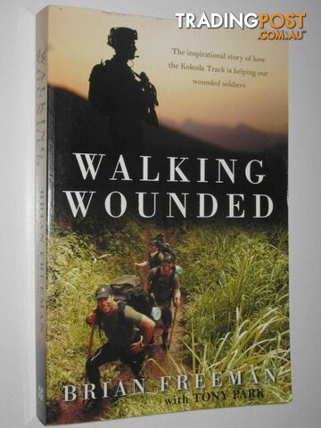 Walking Wounded  - Freeman Brian - 2013