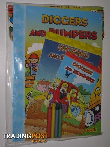 Diggers and Dumpers Colouring and Activity Play Pack - Author Not Stated - 2010