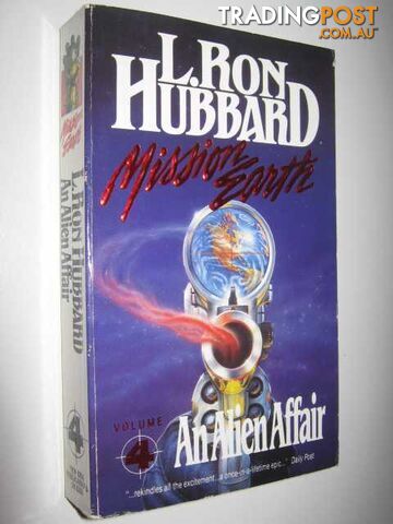 An Alien Affair - Mission Earth Series #4 - Hubbard L. Ron - 1989