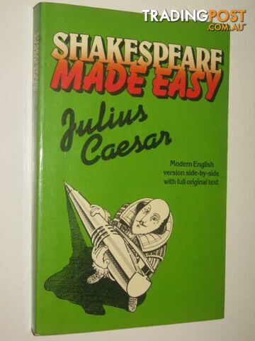 Shakespeare Made Easy : Julius Caesar  - Shakespeare William - 1984