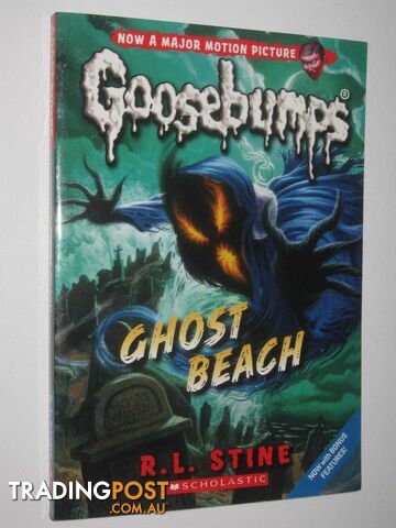 Ghost Beach - Goosebumps Classic Series #15  - Stine R. L. - 2015