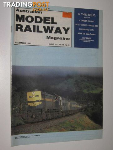 Australian Model Railway Magazine December 1986 : Issue 141, Vol. 12. No 12  - Author Not Stated - 1986