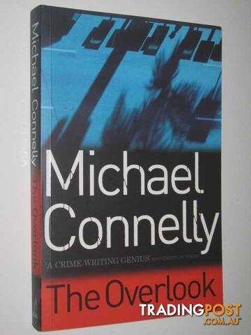 The Overlook - Harry Bosch Series - Connelly Michael - 2007