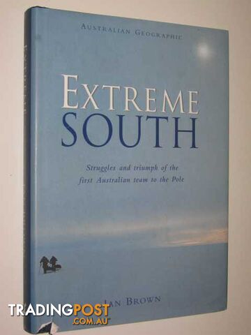 Extreme South  - Brown Ian - 1999