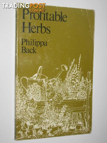 Profitable Herbs  - Back Philippa - 1977