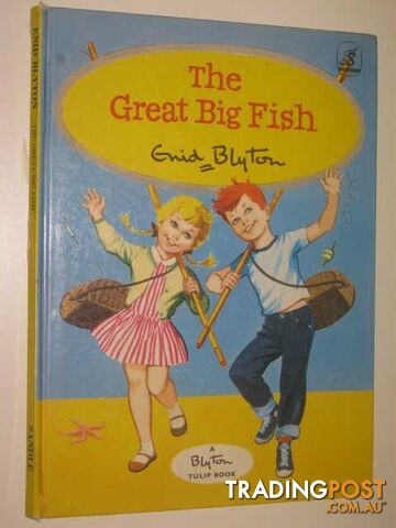 The Great Big Fish - Blyton Enid - 1966