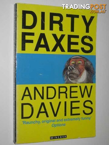 Dirty Faxes and Other Stories - Davies Andrew - 1991