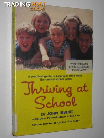 Thriving At School  - Irvine John - 2000