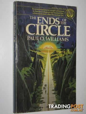 The Ends of the Circle - Williams Paul O. - 1981